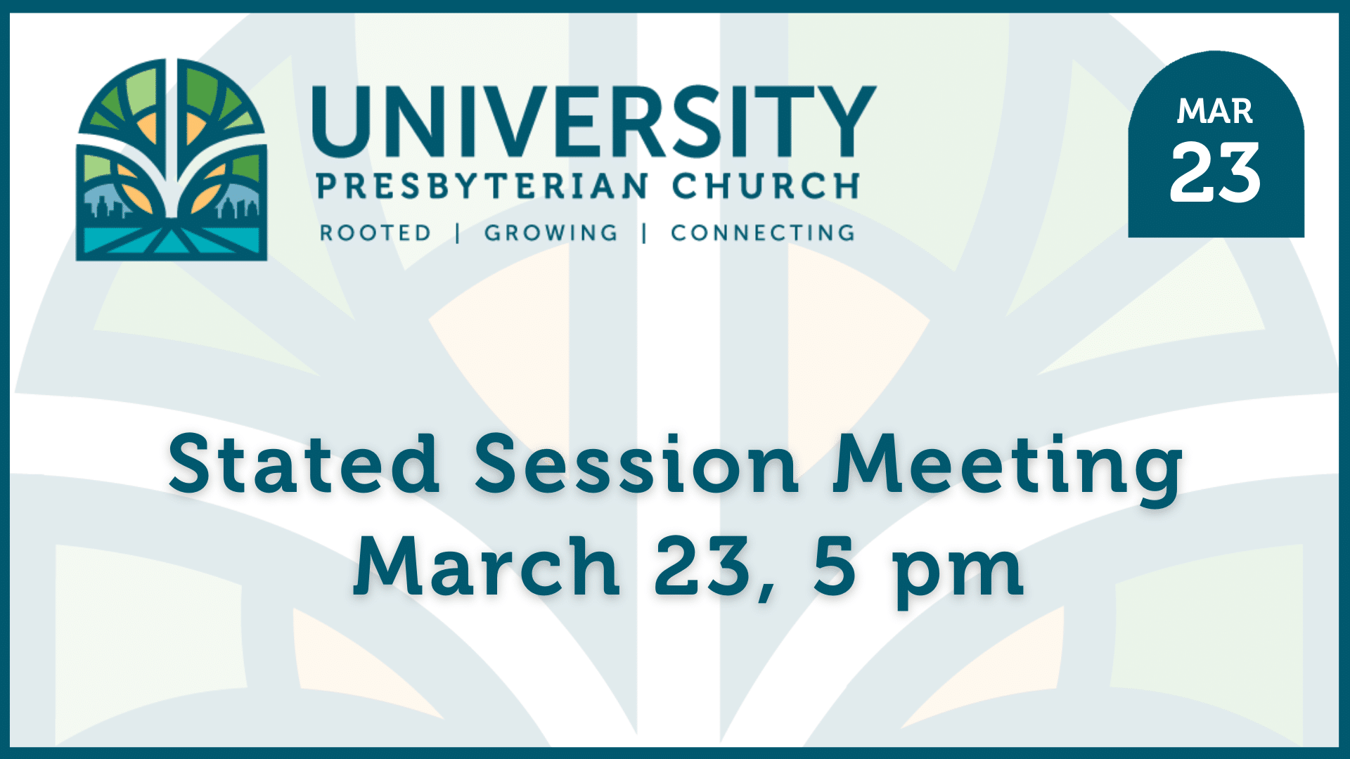 Stated Session Meeting - University Presbyterian Church