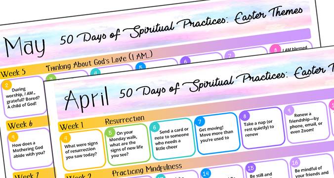 Practices of Easter Living: From Easter to Pentecost
